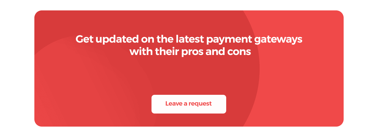 Get Updated on the lastest payment gateways pros & cons